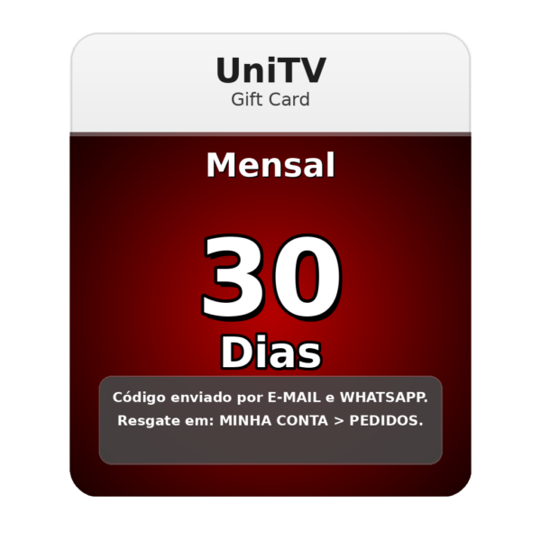 Card UNITV 30 dias Recarga UNITV 30 dias código PIN mensal para 1 mês de streaming